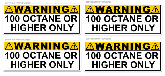 x4 - 100 Octane or Higher Gas Gasoline Fuel Tank Warning Label Vinyl Sticker Decal 3