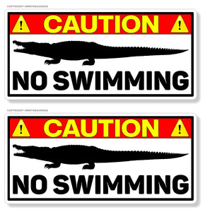 x2 Caution Warning No Swimming Alligator Danger Safety Crocodile Sticker Decals 5"