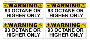 x4 - 93 Octane or Higher Gas Gasoline Fuel Tank Warning Label Vinyl Sticker Decal 3" - OwnTheAvenue