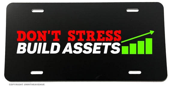 Build Assets Funny Joke Investing Investor Business License Plate Cover - OwnTheAvenue