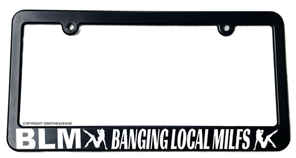 BLM Banging Local MILFS JDM Drifting Drift Racing Slim License Plate Frame - OwnTheAvenue