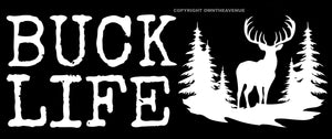 Buck Life Camping Hunting Deer Hiking Car Truck Vinyl Sticker Decal 7" - OwnTheAvenue