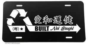 Built Not Bought Kanji JDM Japanese Drifting Racing Recycle Logo License Plate Cover - OwnTheAvenue