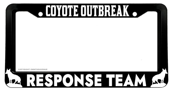 Coyote Outbreak Response Team Funny Joke Hiking Camping License Plate Frame