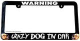 Warning Crazy Dog In Car Funny Joke Gag Pet Car Truck License Plate Frame