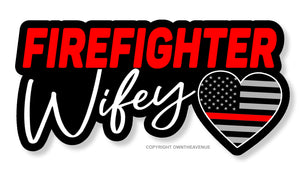 Firefighter Wifey Support Love Red Color Flag Sticker Decal 3.75" - OwnTheAvenue