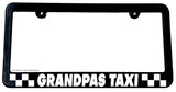 Grandpas Taxi Funny Grand Father Family License Plate Frame