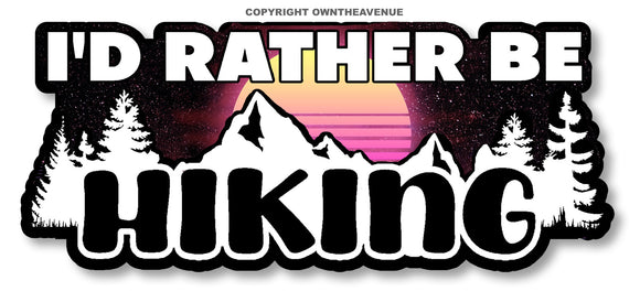 I'd Rather Be Hiking Vintage Style Retro Synth Wave Vinyl Sticker Decal 5