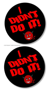 x2 I Didn't Do It Funny Helmet Hard Hat Construction Worker Laborer Sticker Decals - OwnTheAvenue