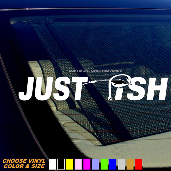 Just Fish Funny Joke Fishing Car Truck Bumper Laptop Vinyl Decal Sticker