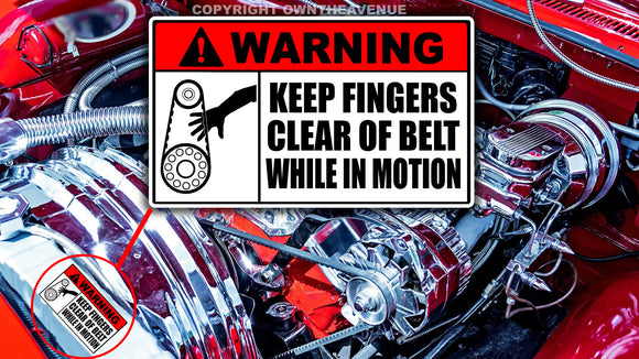 Keep Fingers Clear of Belt Mechanic Safety Vinyl Sticker Decal 3.5