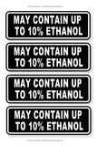 x4 - May Contain Up to 10% Ethanol Warning Bumper Sticker Decal Gas Pump 4" - OwnTheAvenue