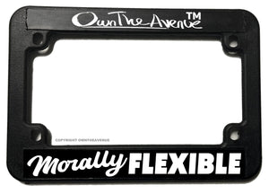 Morally Flexible Funny Joke Humor Biker Motorcycle License  Plate Frame