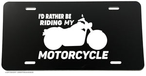 I'd Rather Be Riding My Motorcycle Bopper Chopper License Plate Cover