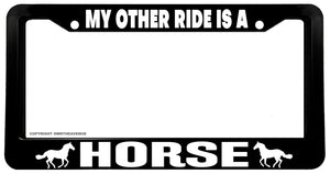 My Other Ride Is A Horse Black Car License Plate Frame