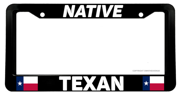 Native Texan TX Flag Car Truck License Plate Frame - OwnTheAvenue