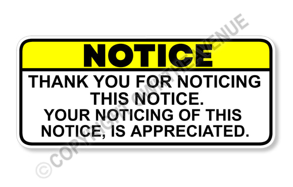 Notice Funny Joke Prank Car Truck Window Bumper Vinyl Sticker Decal 5