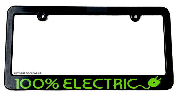 100 Percent Electric Car Vehicle EV Slim License Plate Frame - OwnTheAvenue