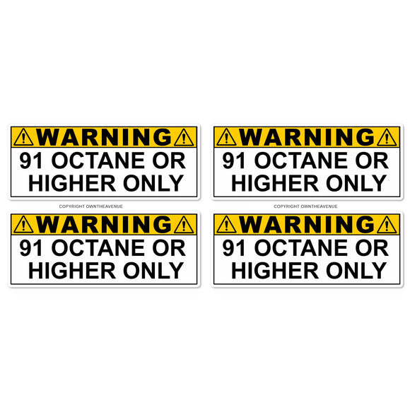 x4 - 91 Octane or Higher Gas Gasoline Fuel Tank Warning Label Vinyl Sticker Decal 3