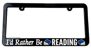 I'd Rather Be Reading Book Worm Book Nerd Funny Slim License Plate Frame - OwnTheAvenue