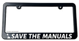 Save The Manuals Manual Transmission Stick Shift JDM Thin License Plate Frame - OwnTheAvenue