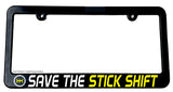 Save The Stick Shift Manual Transmission JDM Drift Slim License Plate Frame - OwnTheAvenue