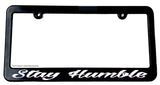 JDM Stay Humble Drifting Racing Ribs Black Slim License Plate Frame (syhumribF) - OwnTheAvenue