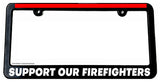 Support Our Firefighters Red Color Line License Plate Frame - OwnTheAvenue