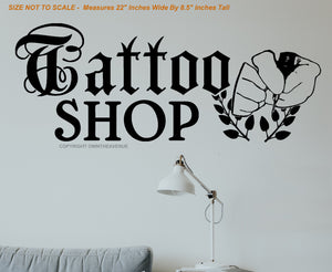 Tattoo Shop Indoor Wall Decor Decal Business Sign - 22" x 8.5" Inches