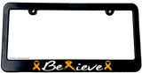 Believe Orange Ribbon Kidney Cancer Leukemia Awareness License Plate Frame - OwnTheAvenue