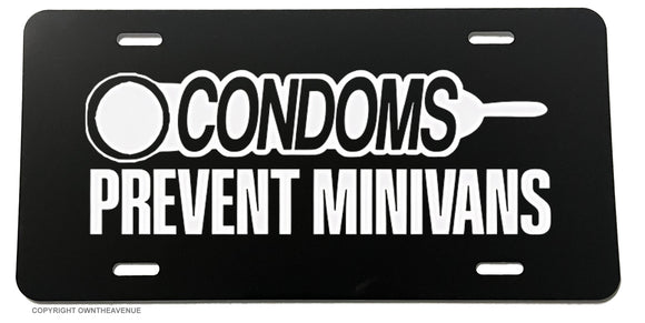 Condoms Prevent Minivans Funny Joke Gag JDM V03 License Plate Cover (Copy) - OwnTheAvenue