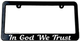 In God We Trust License Plate Frame - Slim Black Frame - OwnTheAvenue