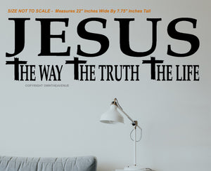 Jesus The Way The Truth The Life Christian Christ Wall Decor Decal 22"