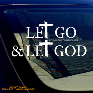 Let Go And Let God Jesus Religious Christ Christian Sticker Decal 7" - OwnTheAvenue