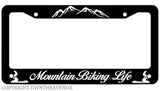 Mountain Biking Life Bike Bicycle License Plate Frame - OwnTheAvenue