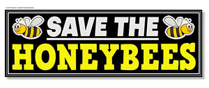 Save The Honeybees Funny Environmentalist Nature Vinyl Sticker Decal 6" - OwnTheAvenue