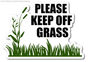 Please Keep Off Grass Outdoor Front Yard Window Door Home Vinyl Decal Sticker 5" - OwnTheAvenue