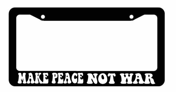 Make Peace Anti War Hippie Love Car Truck  Auto License Plate Frame - OwnTheAvenue